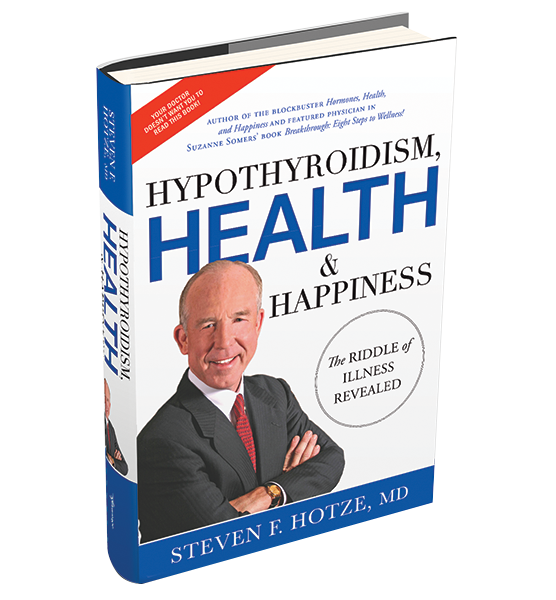 Hypothyroidism, Health & Happiness Book